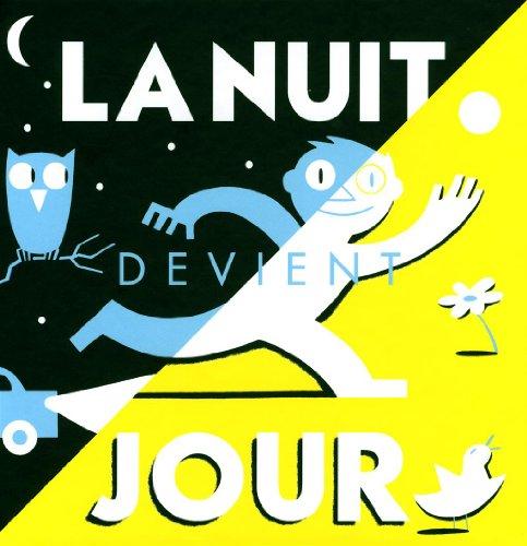 La nuit devient jour