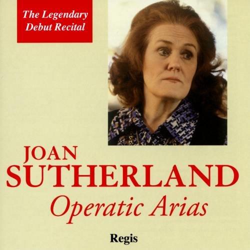 Joan Sutherland Operatic Arias