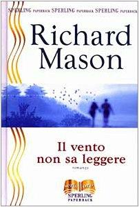 Il vento non sa leggere (Serie oro)