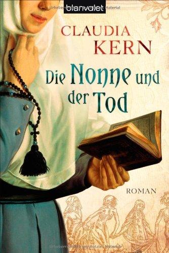 Die Nonne und der Tod: Roman