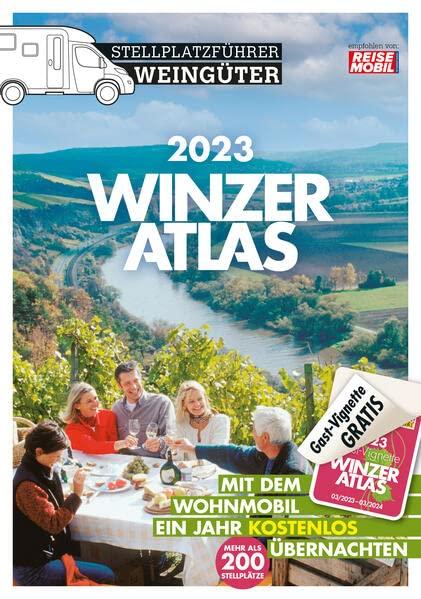 WINZERATLAS 2023: Stellplatzführer Weingüter