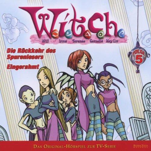 W. I. T. C. H. 5 Rückkehr/Eingerahm