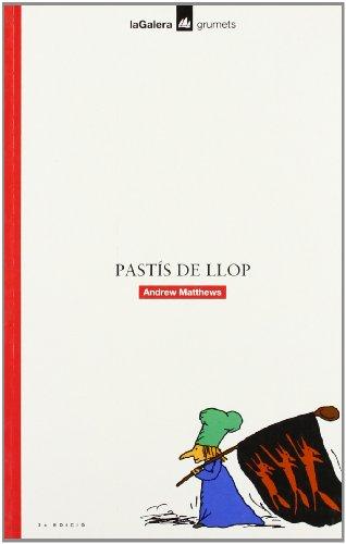 Pastís de Llop (Grumets, Band 93)