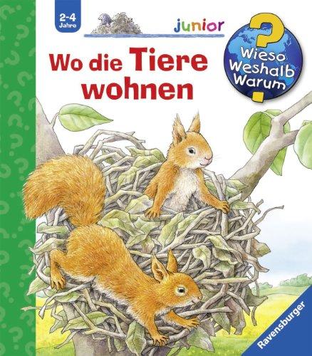 Wieso? Weshalb? Warum? - junior 46: Wo die Tiere wohnen