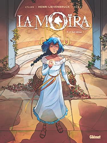 La Moïra. Vol. 2. Saï-Mina