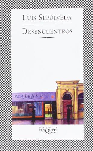 Desencuentros (FÁBULA)