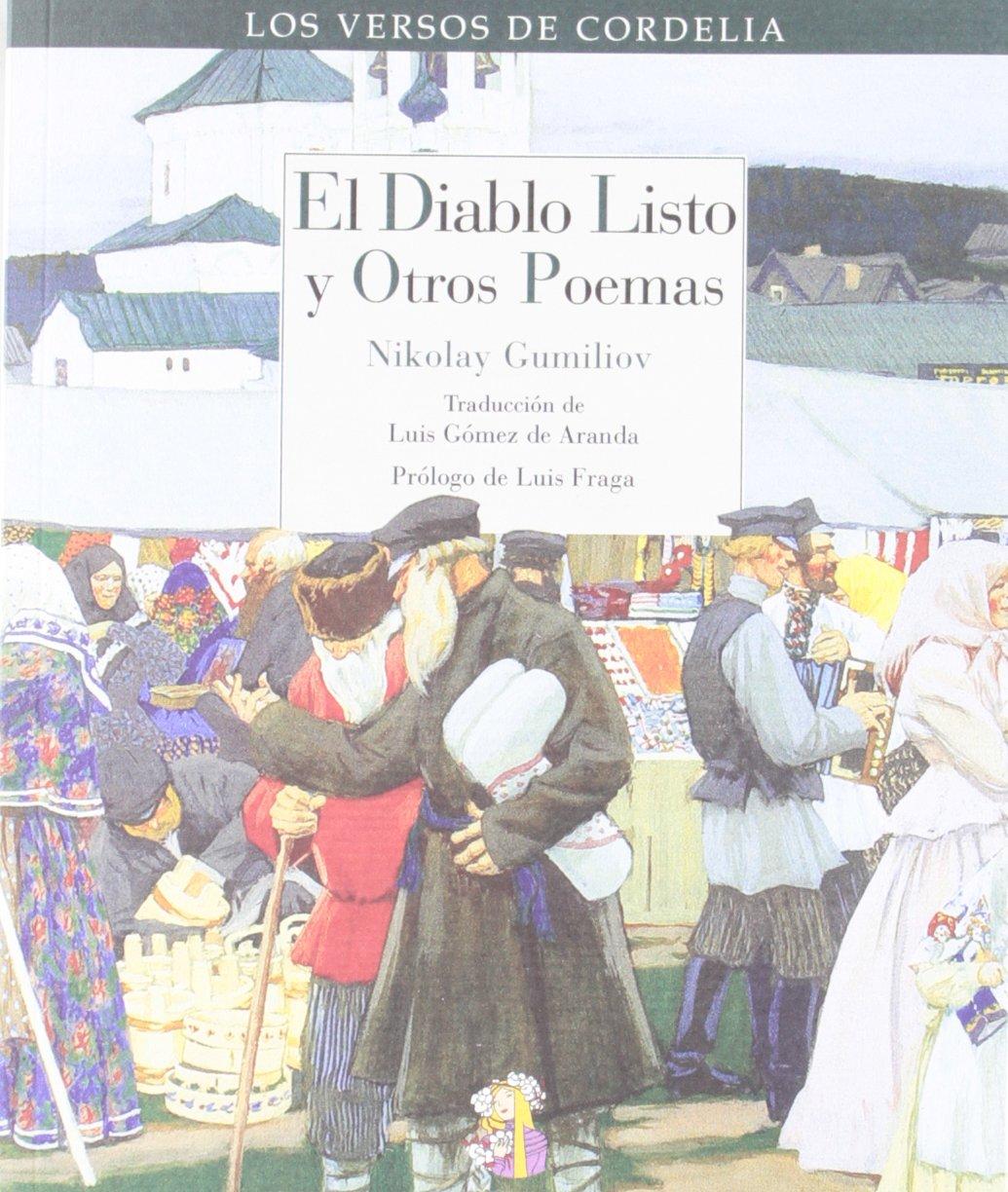 El diablo listo y otros poemas (Los versos de Cordelia, Band 9)