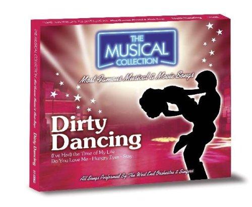 Dirty Dancing - The Musical Collection