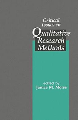 Critical Issues in Qualitative Research Methods