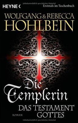 Die Templerin - Das Testament Gottes: Roman