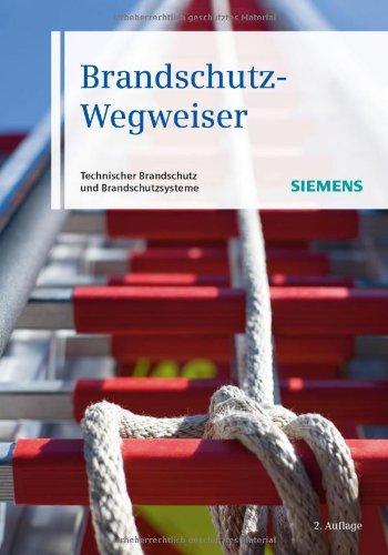 Brandschutz-Wegweiser: Technischer Brandschutz und Brandschutzsysteme