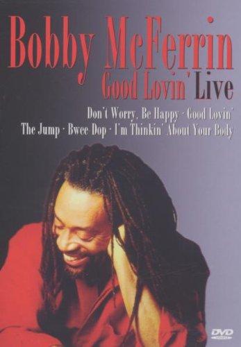 Bobby McFerrin - Good Lovin' Live