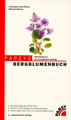 Pareys Bergblumenbuch