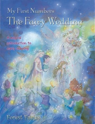 My First Numbers: The Fairy Wedding