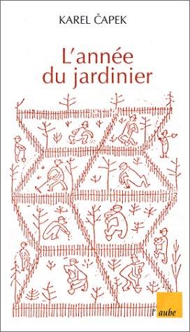 L'année du jardinier (Regards...)