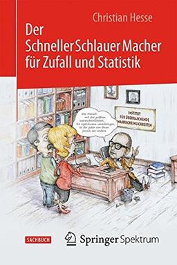 Der SchnellerSchlauerMacher für Zufall und Statistik (German Edition)