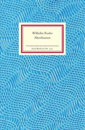 Altershausen: Roman (Insel Bücherei)