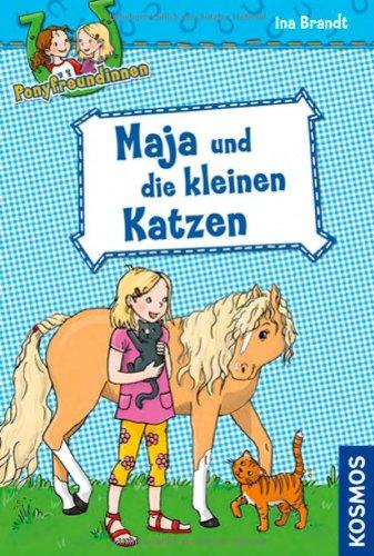 Ponyfreundinnen, 2, Maja und die kleinen Katzen