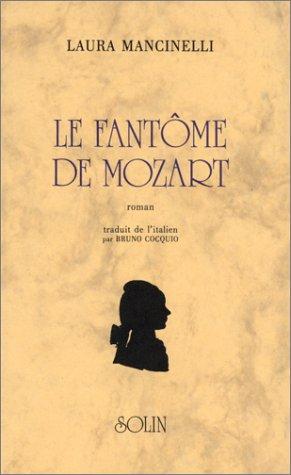 Fantome de mozart (le) (Solin)