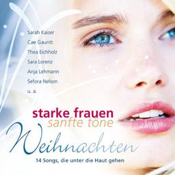 Starke Frauen - sanfte Töne: Weihnachten