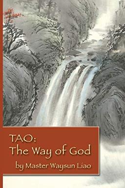 Tao the Way of God