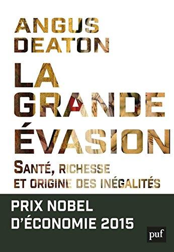 La grande évasion : santé, richesse et origine des inégalités