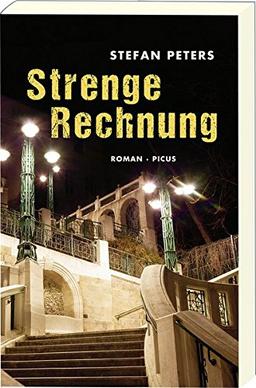 Strenge Rechnung: Roman