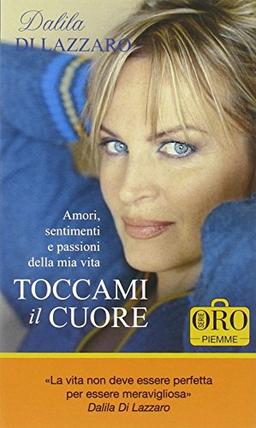 Toccami il cuore