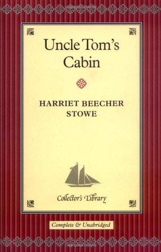 Uncle Tom's Cabin (Collector's library)