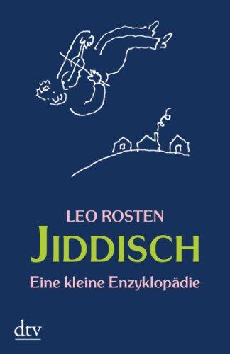 Jiddisch: Eine kleine Enzyklopädie