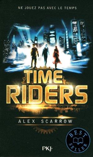 Time riders. Vol. 1