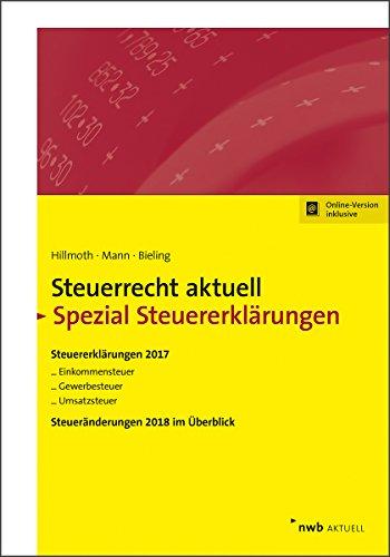 NWB Steuerrecht aktuell: Steuerrecht aktuell Spezial Steuererklärungen 2017