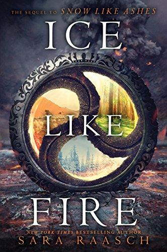 Ice Like Fire (Snow Like Ashes, Band 2)