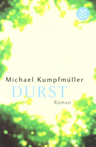 Durst: Roman