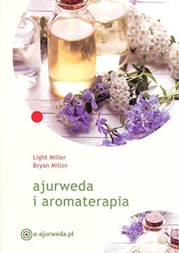 Ajurweda i aromaterapia