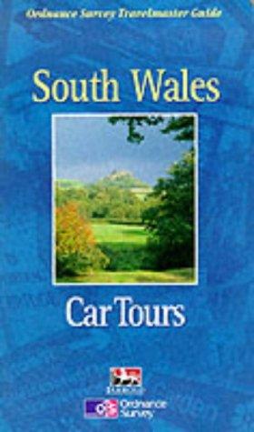 South Wales Car Tours (Ordnance Survey Travelmaster Guides)