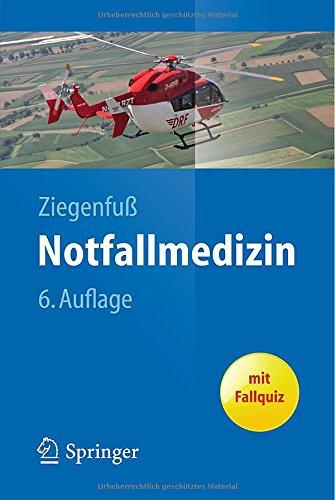 Notfallmedizin (Springer-Lehrbuch)