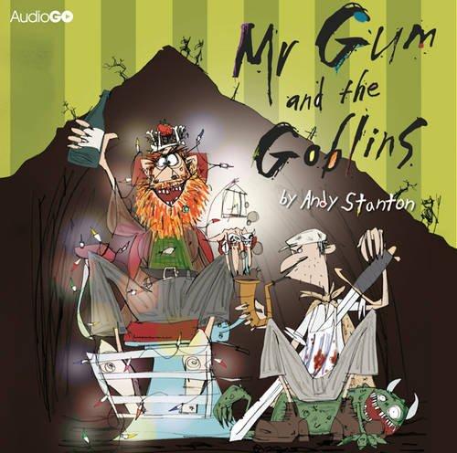 Mr Gum and the Goblins (BBC Audio)