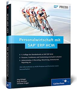 Personalwirtschaft mit SAP ERP HCM: Funktionen - Prozesse - Customizing von SAP HR (SAP PRESS)