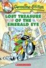 Lost Treasure of the Emerald Eye (Geronimo Stilton, Band 1)