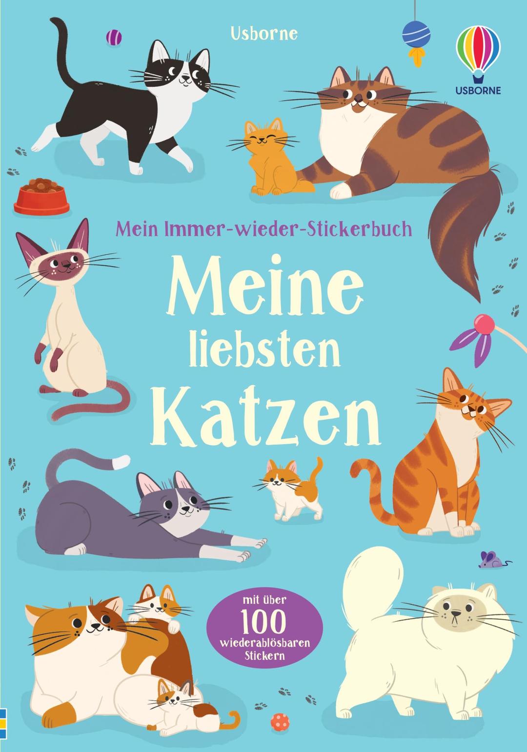 Mein Immer-wieder-Stickerbuch: Meine liebsten Katzen: mit über 100 wiederablösbaren Stickern in die Welt der Katzen eintauchen – Stickerheft ab 3 Jahren