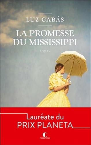 La promesse du Mississippi