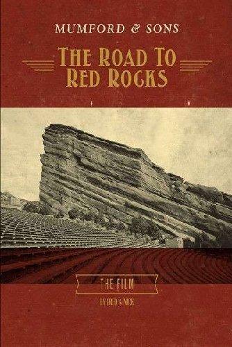 Mumford & Sons - The Road to Red Rocks