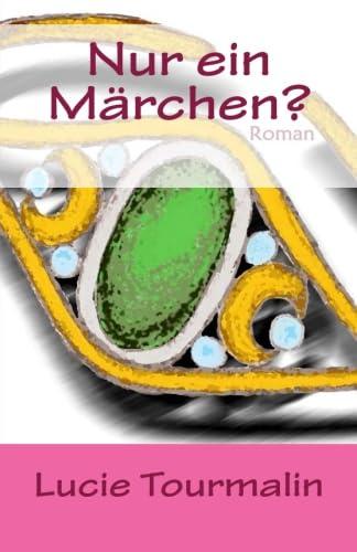 Nur ein Märchen?