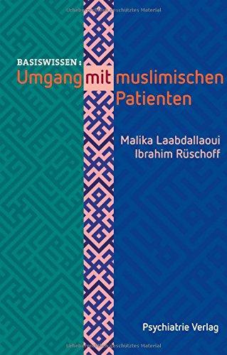 Umgang mit muslimischen Patienten (Basiswissen)