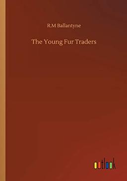 The Young Fur Traders