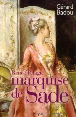 Renée Pélagie, marquise de Sade