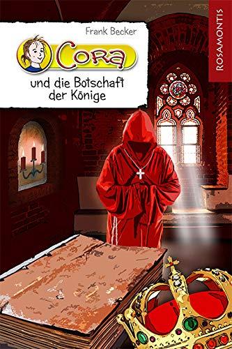 Cora und die Botschaft der Könige