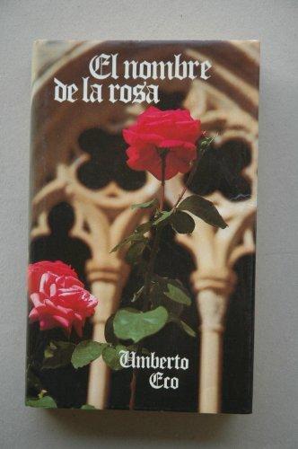 El nombre de la rosa (Narrativa Actual)