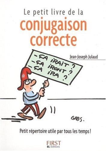 Le petit livre de la conjugaison correcte